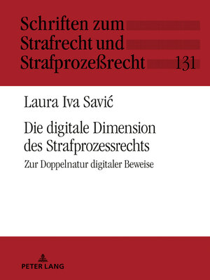 cover image of Die digitale Dimension des Strafprozessrechts